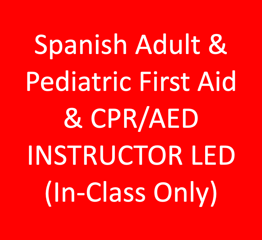 Spanish Adult and Pediatric First Aid & CPR/AED